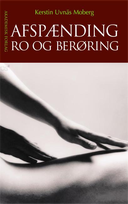 Afspænding, ro og berøring