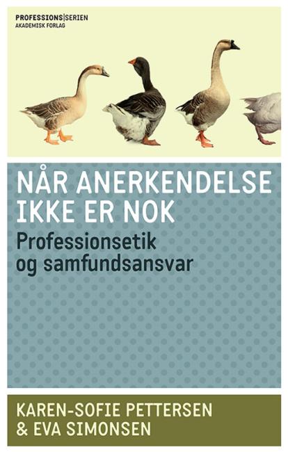Når anerkendelse ikke er nok