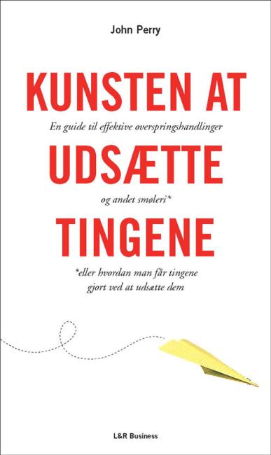 Kunsten at udsætte tingene
