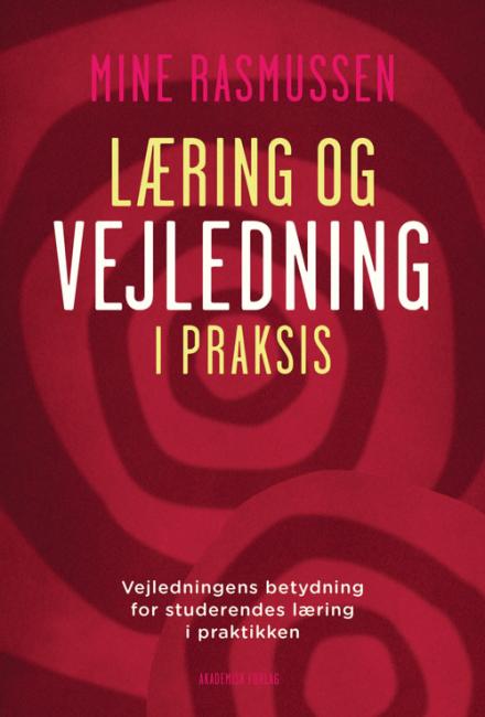 Læring og vejledning i praksis