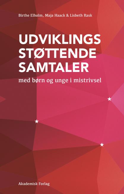 Udviklingsstøttende samtaler med børn og unge i mistrivsel