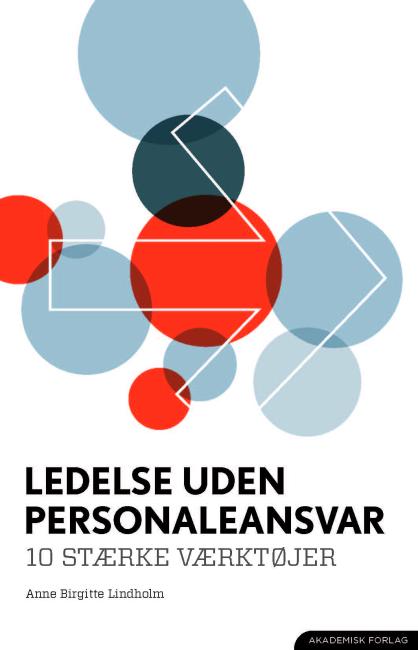 Ledelse uden personaleansvar. 10 stærke værktøjer