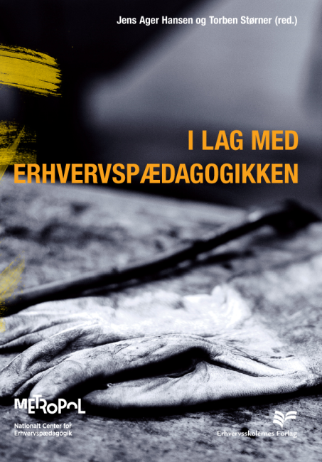 I lag med erhvervspædagogikken