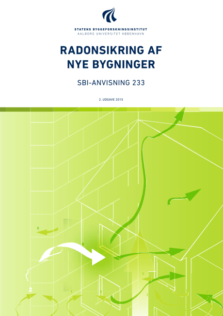 Anvisning 233: Radonsikring af nye bygninger