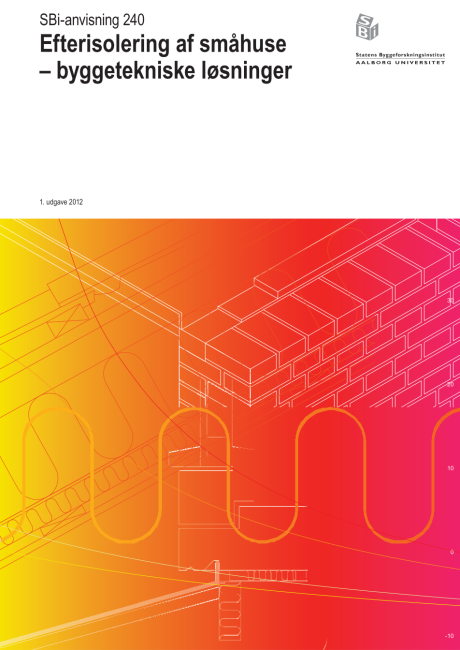 Anvisning 240: Efterisolering af småhuse 