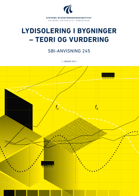 Anvisning 245: Lydisolering i bygninger 